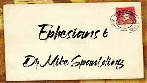 Ephesians 6 090325