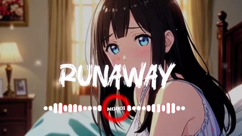 Runaway Song Music remix