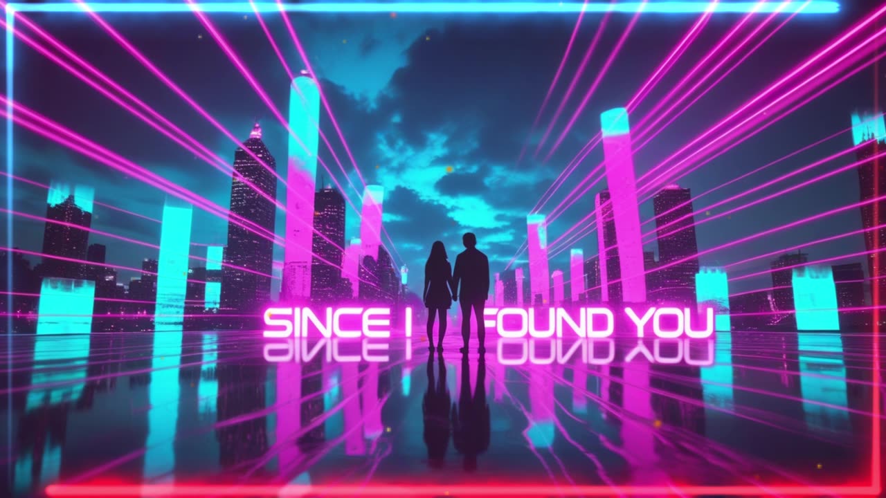 Since I Found You