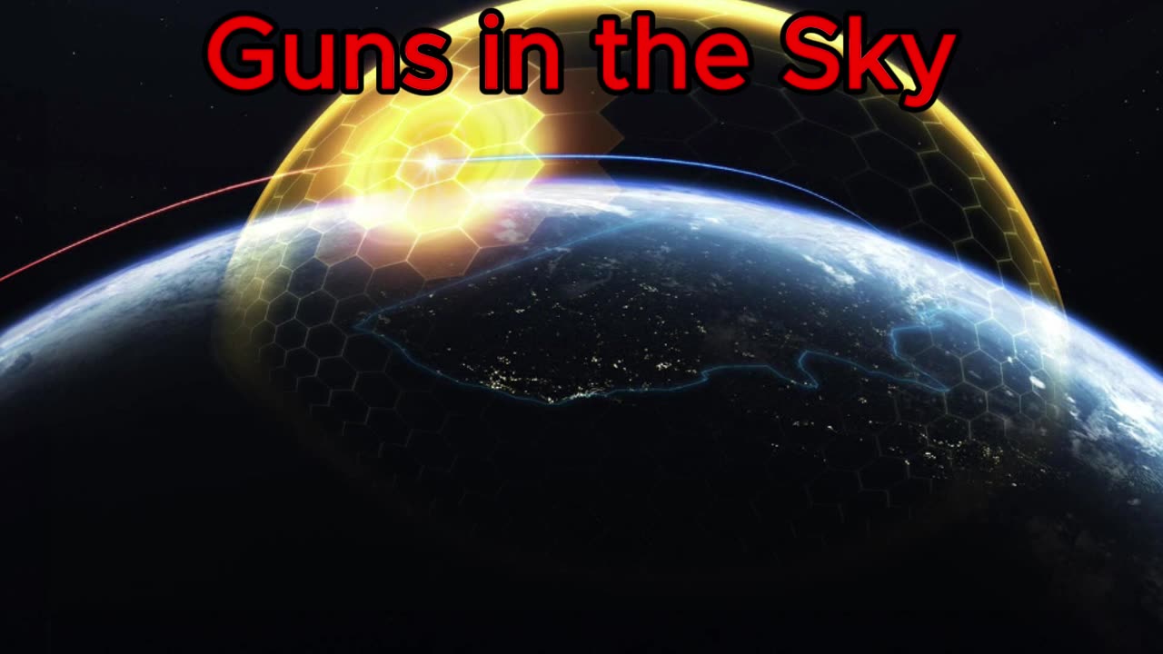 Guns in the Sky