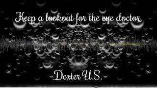 Keep a lookout for the eye doctor (Dexter U.S.)