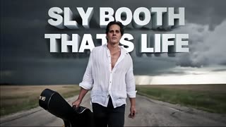 SLY BOOTH THAT'S LIFE