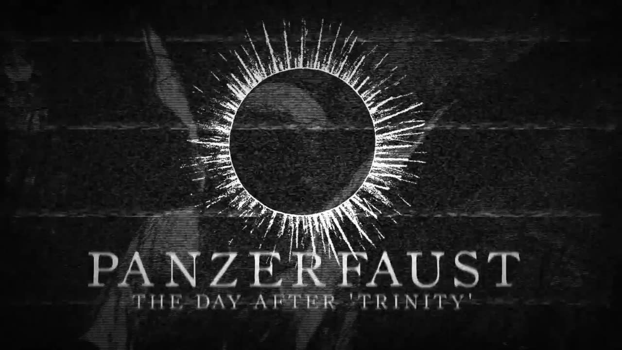PANZERFAUST - THE DAY AFTER 'TRINITY' ( OFFICIAL VIDEO )