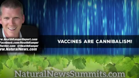 Vaccines Are Cannibalism! (Mike Adams | Natural News)