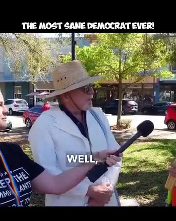 THE MOST SANE DEMOCRAT EVER!