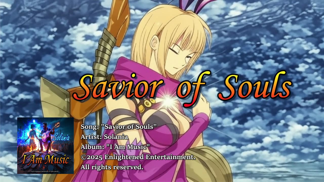 "Savior of Souls" | Solania