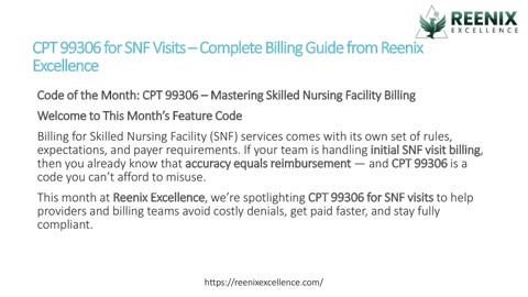 CPT 99306 for SNF Visits – Complete Billing Guide from Reenix Excellence