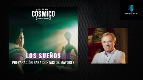 Sixto Paz Wells - El Plan Cósmico - Los Sueños: Preparación Para Contactos Mayores