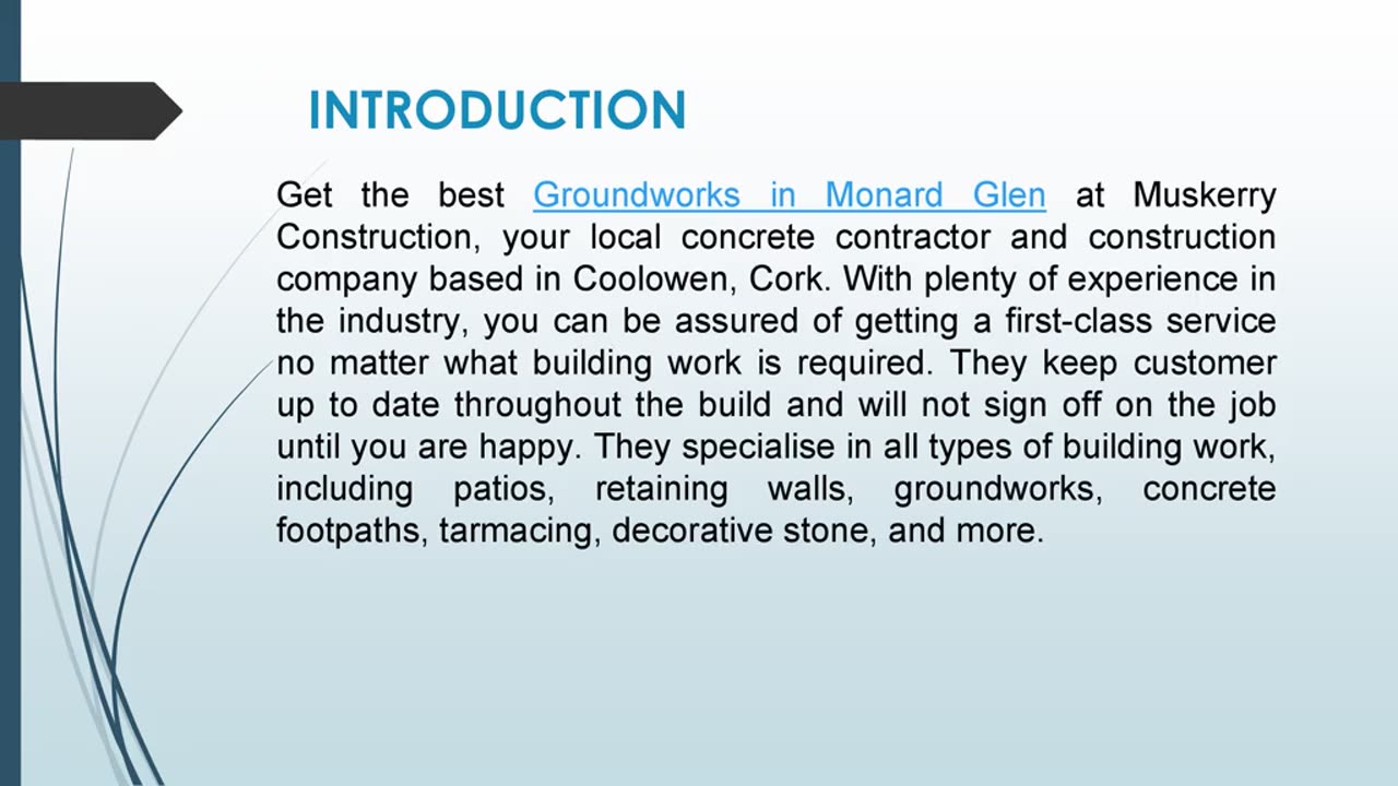 Get the best Groundworks in Monard Glen
