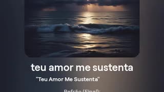 teu amor me sustenta.mp4