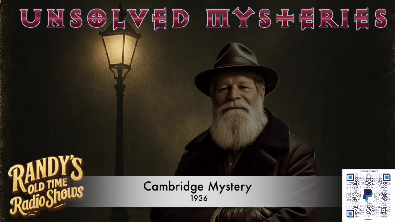 Unsolved Mysteries Cambridge Mystery 1936