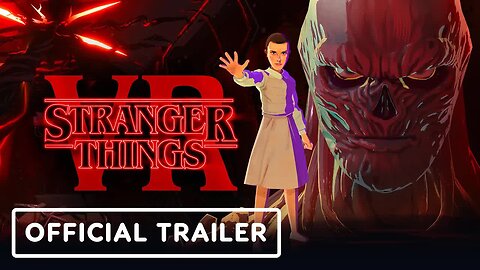 Stranger Things VR - Official Gameplay Trailer _ Meta Quest Gaming Showcase 2023
