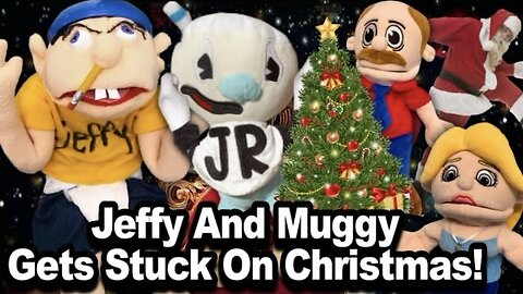 SBJ Special: Jeffy And Muggy Gets Stuck On Christmas!
