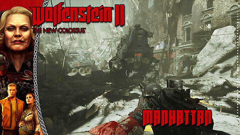 Wolfenstein II: The New Colossus | Manhattan