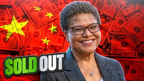 Mayor Karen Bass BUSTED Took Money From Chinese Communist Bankers To FUND her Campaign