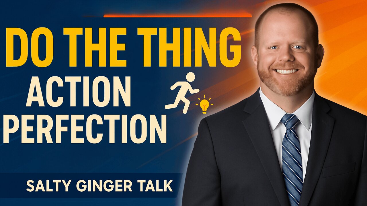Do the Thing Why Action Beats Perfection Every Time