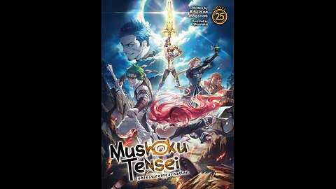 Mushoku Tensei Jobless Reincarnation Volume 25