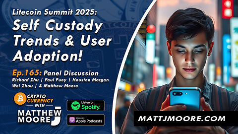 EP. 165: Self Custody Trends & User Adoption! 
