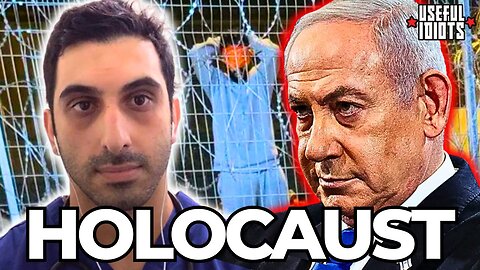 Doctors EXPOSE Israeli TORTURE: “Naked, cuffed, blindfolded, and beaten” | Useful Idiots