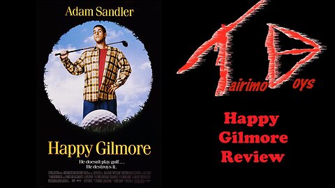 Happy Gilmore 1 | Retro Boys Reviews | Tairimo Boys Podcast