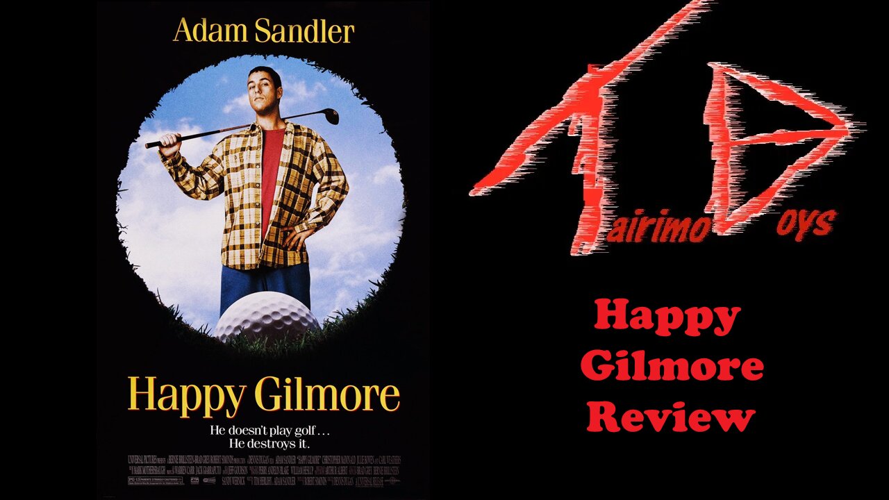 Happy Gilmore 1 | Retro Boys Reviews | Tairimo Boys Podcast