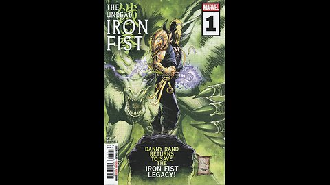 The Undead Iron Fist -- Issue 1 (2025, Marvel Comics) Bad Comic Reviews