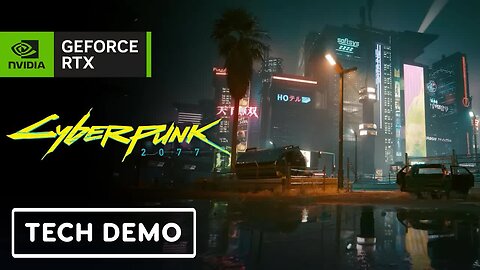 Cyberpunk 2077 - Official Ray Tracing - Overdrive Mode - 4K Technology Preview Reveal