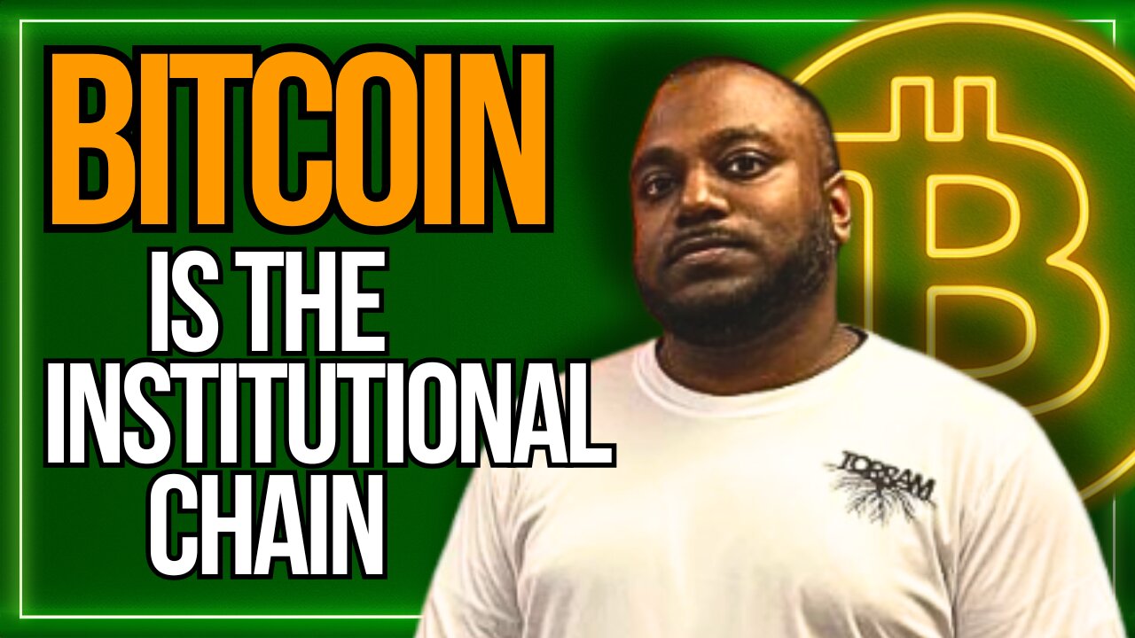 Bitcoin's Real Future: Middleware, Assets, Institutions | The Blockchain Report