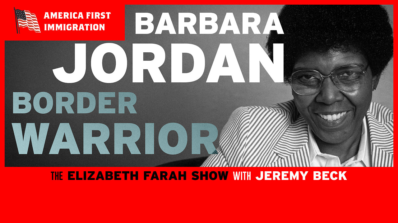 Barbara Jordan’s Immigration Blueprint Lives—Jeremy Beck Breaks It Down