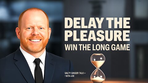 SGT_Practice delayed gratification
