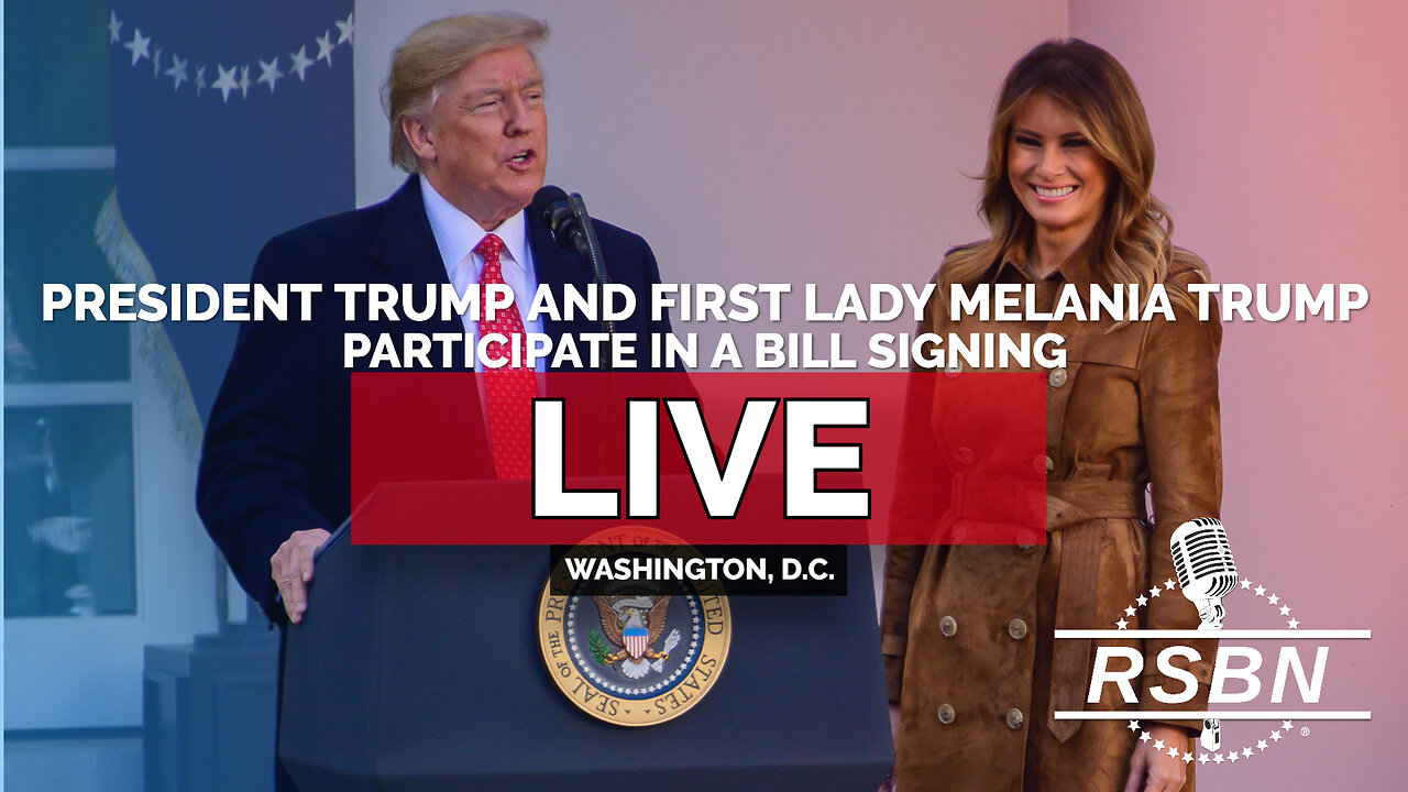 LIVE REPLAY: President Trump and First Lady Melania Trump Participate in a Bill Signing - 5/19/25