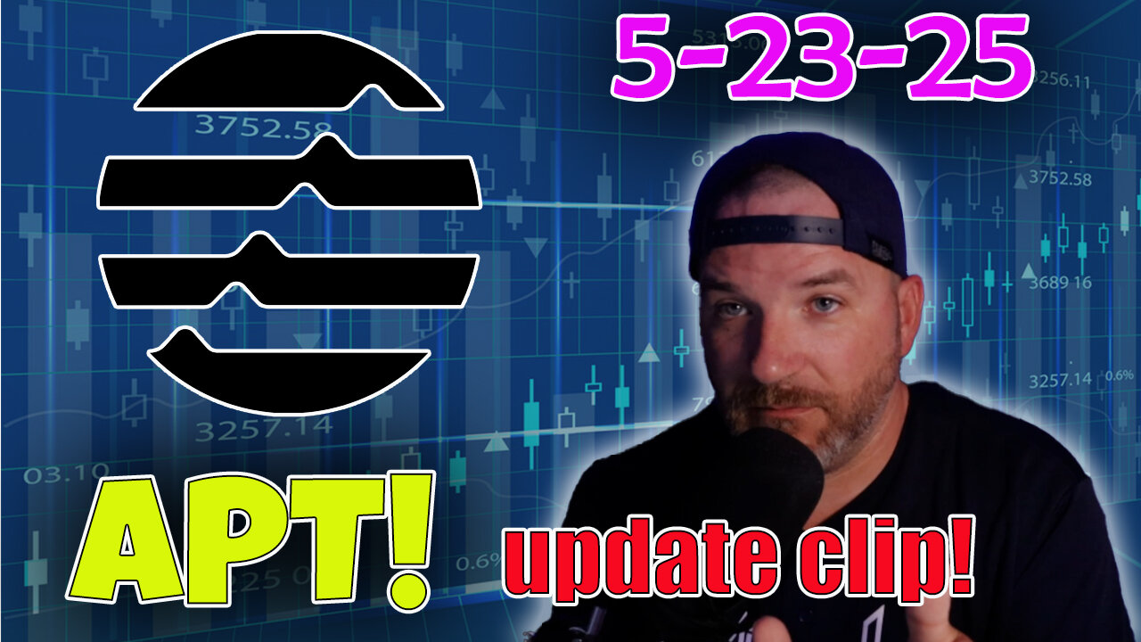 APT update clip 5-23-25!