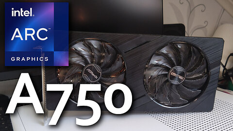 Testissä Intel Arc A750 - Tämä Arkki on vuodessa vanhentunut pahasti