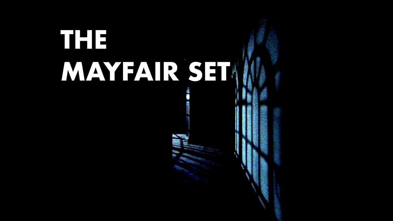 The Mayfair Set: Part 2 (1999)