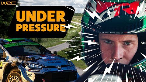 Elfyn Evans under pressure and WHAT it means !