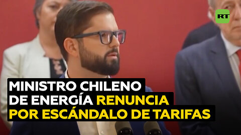 El ministro de Energía chileno renuncia tras escándalo por el aumento en las tarifas de luz