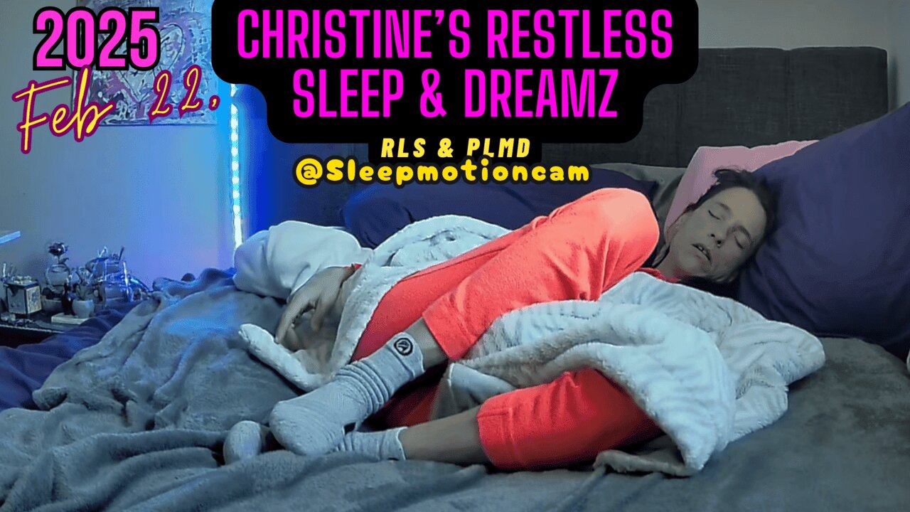 📽️FULL NIGHT SLEEP STREAM😴 Feb 22, 2025 (PLMD) Sick