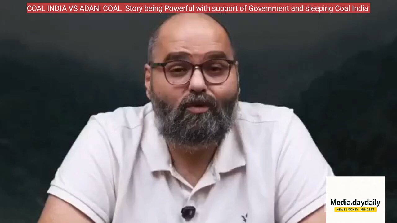 Krunal Kamra explain The Truth about Coal India and Adani Coal. Reason behind growth of Adani Coal