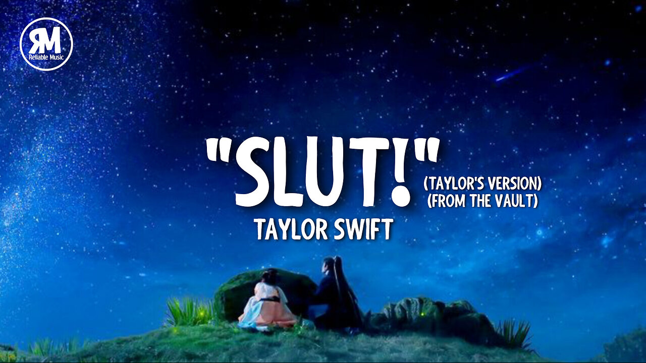 Taylor Swift - "Slut!" (Taylor's Version) (From The Vault)