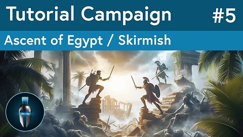 Age of Empires: Definitive Edition | AOE - Ascent of Egypt - Skirmish | Tutorial Campaign 4K