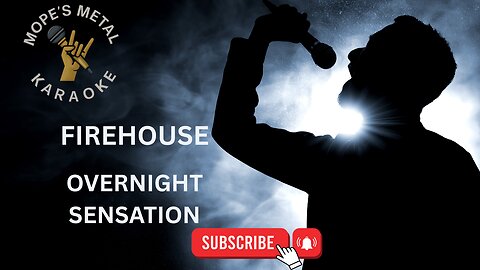 Firehouse - Overnight Sensation Karaoke