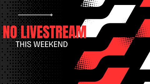 No live stream today