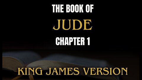 Jude (KJV) Audio Bible With Text - Chapter 1