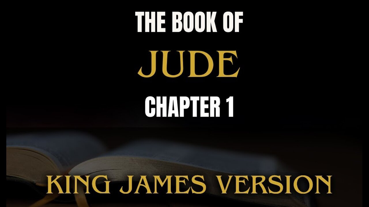 Jude (KJV) Audio Bible With Text - Chapter 1