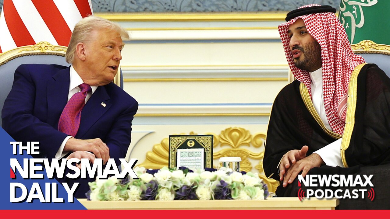 Saudi Arabia Welcomes President Trump | The NEWSMAX Daily (05/13/25)