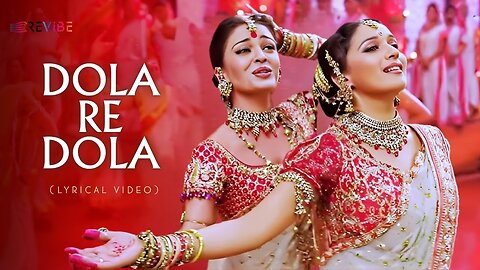 Dola Re Dola Re 4K Full Video Song Devdas Aishwarya Rai Madhuri Dixit Shahrukh Khan_1080p