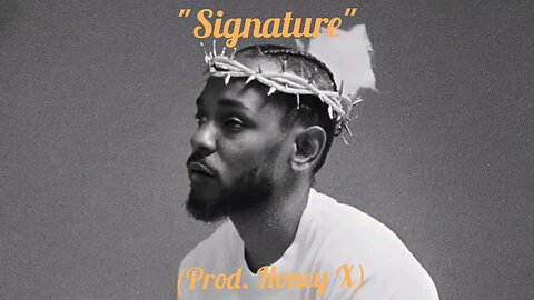 🎧 "SIGNATURE" – Kendrick Lamar Type Freestyle Beat | 160 BPM | Free For Profit @Prod.HoneyX