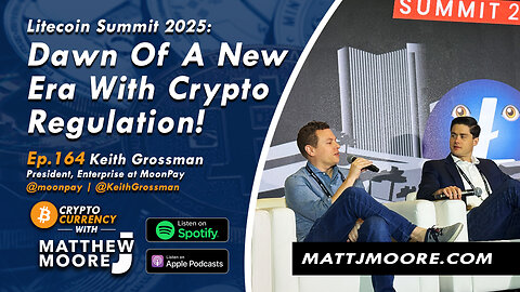 EP. 164: Dawn Of A New Era With Crypto Regulation! 