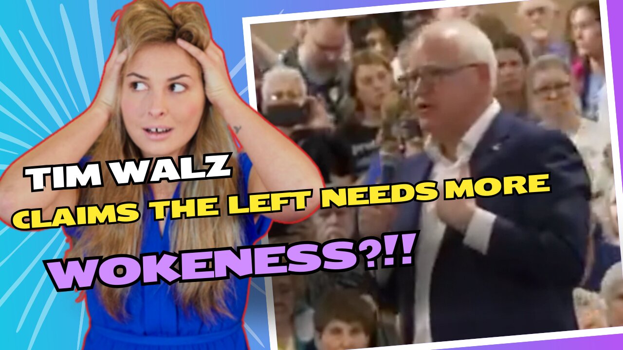 Tim Walz hasn't learned any 2024 lessons, demands MORE wokeness