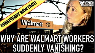 Why Are Walmart Workers Suddenly Vanishing? Conspiracy About Walmart Now Shocking FACT!